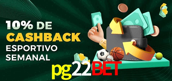 10% de bônus de cashback na pg22bet
